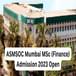 ASMSOC Mumbai MSc (Finance) Admission 2023 Open; Apply till May 21
